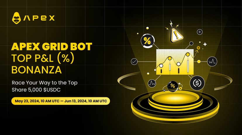 ApeX Grid Bot Top P&L% Bonanza — 5,000 USDC Up For Grabs