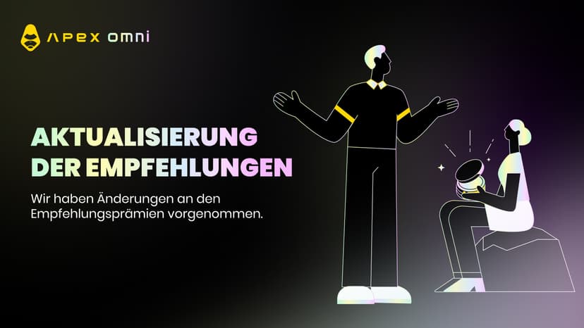 Update zum ApeX Empfehlungsprogramm