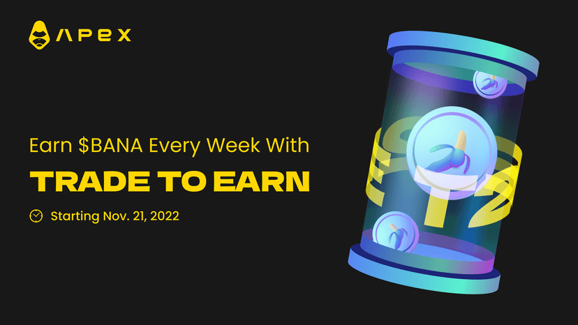 Bag $BANA Rewards With Year-Long Trade-to-Earn Event!
