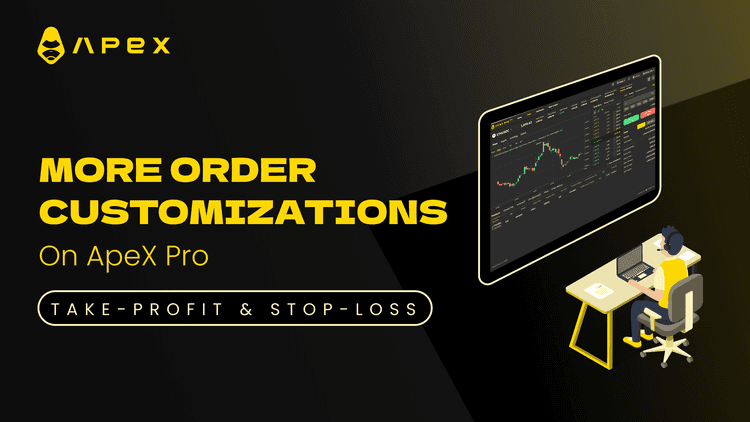 Take-Profit & Stop-Loss Now Available on ApeX Pro