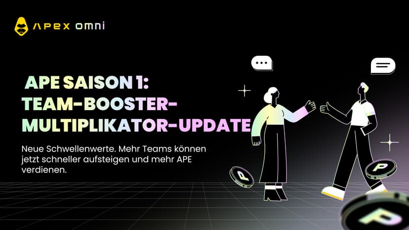 Ape Season 1: Update des Team Booster-Multiplikators