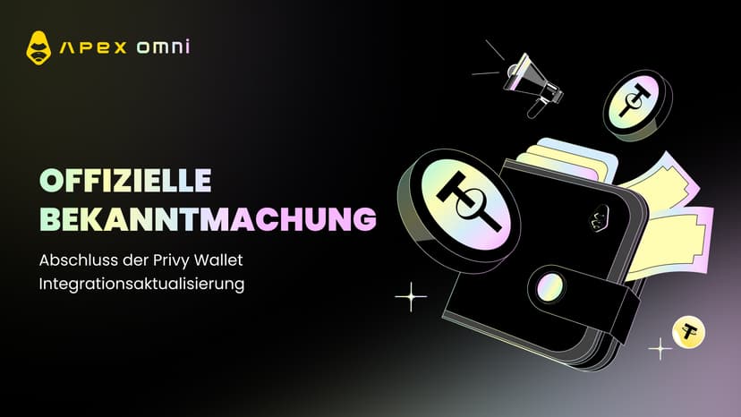 Offizielle Ankündigung: Abschluss des Privy Wallet Integrations-Upgrades