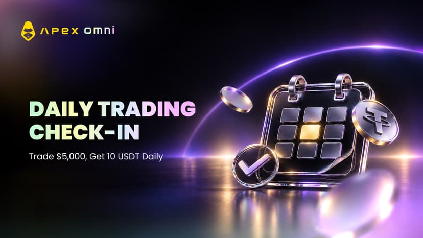 Daily Trading Check-in: Trade 5,000 USDT, Earn 10 USDT Every Day