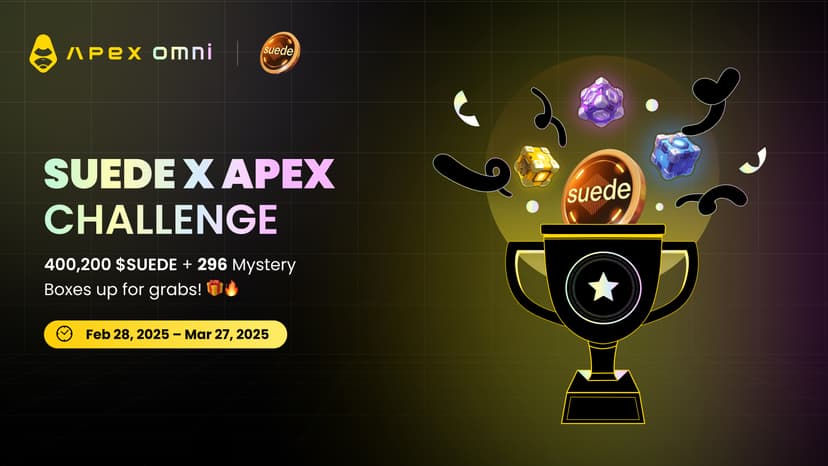 🎵 Suede x ApeX Challenge: 400,200 $SUEDE + 296 Mystery Boxes in Rewards!