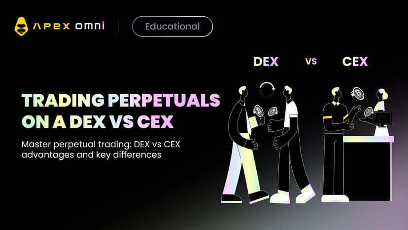The Basics of Trading Perpetuals on a DEX vs CEX
