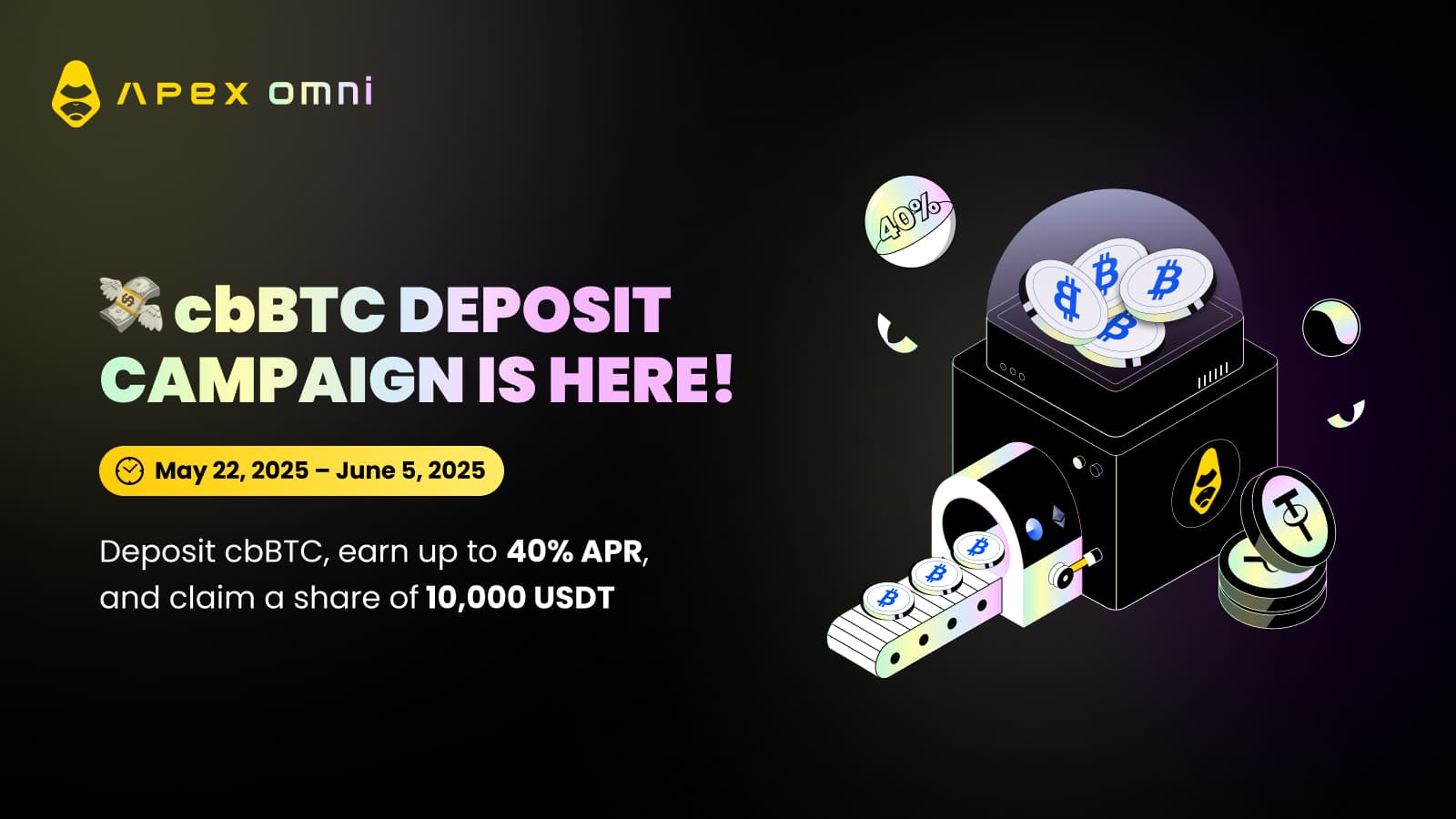 cbBTCの入金がApeX Omniで対応開始 — 今すぐ参加して総額10,000 USDTの報酬を手に入れよう