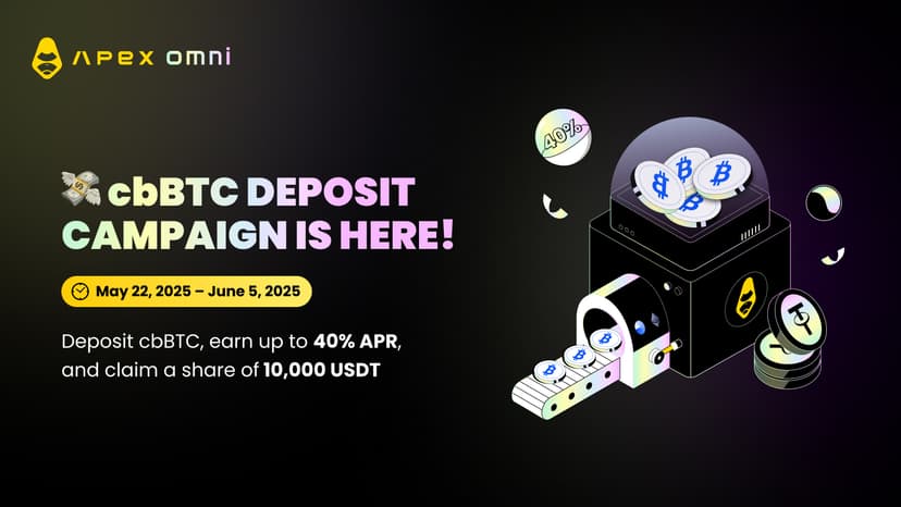 cbBTC Deposits Now Live on ApeX Omni – Join & Unlock 10,000 USDT