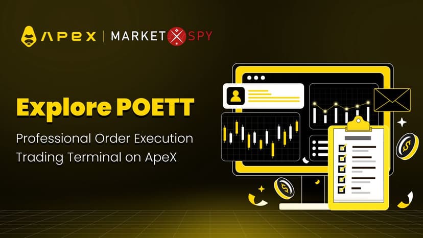 ApeX x MarketSPY: POETT를 통한 DEX 거래의 정밀도 마스터하기