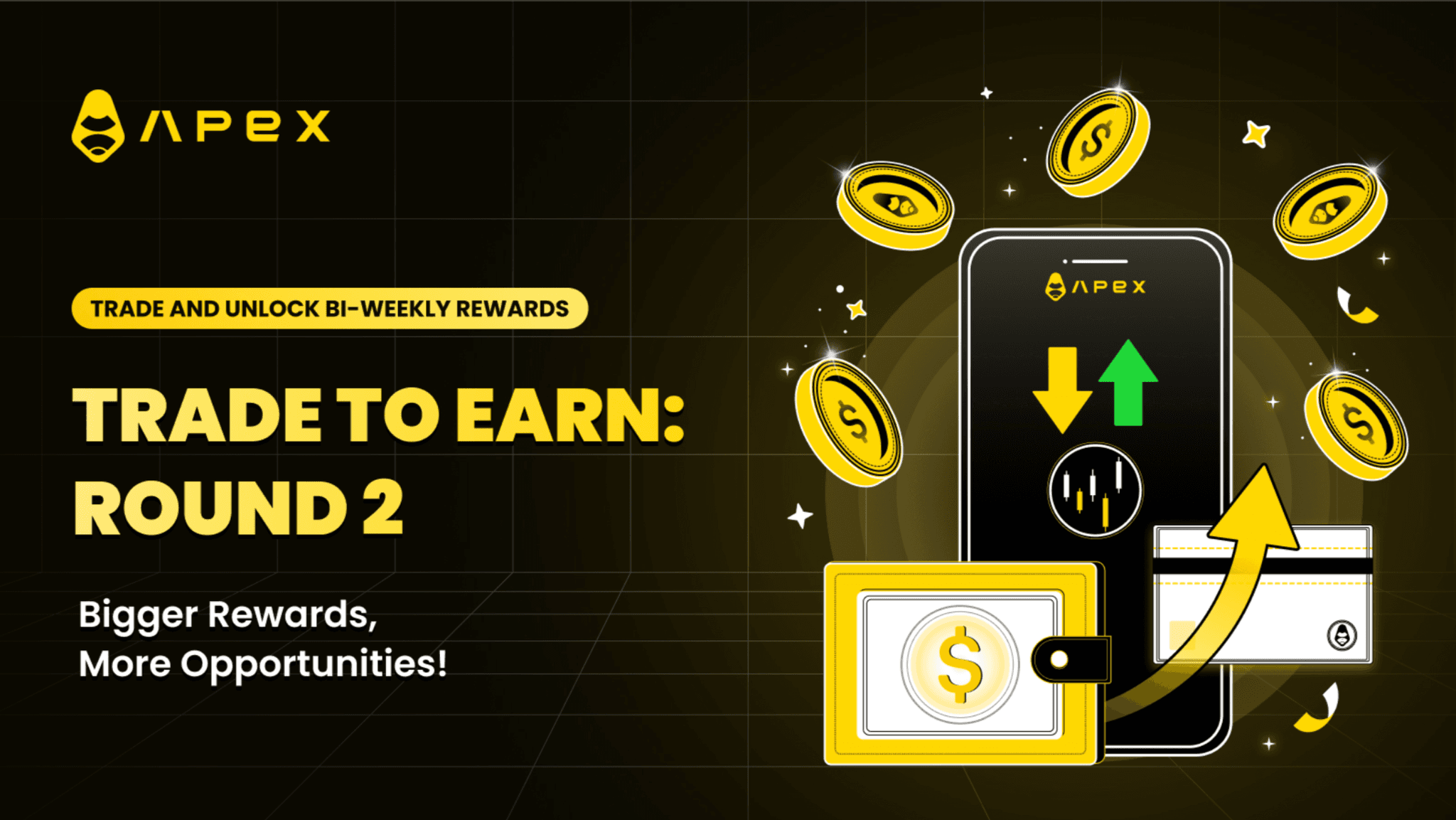 더 큰 보상을 잠금해제하세요: Trade-to-Earn Round 2