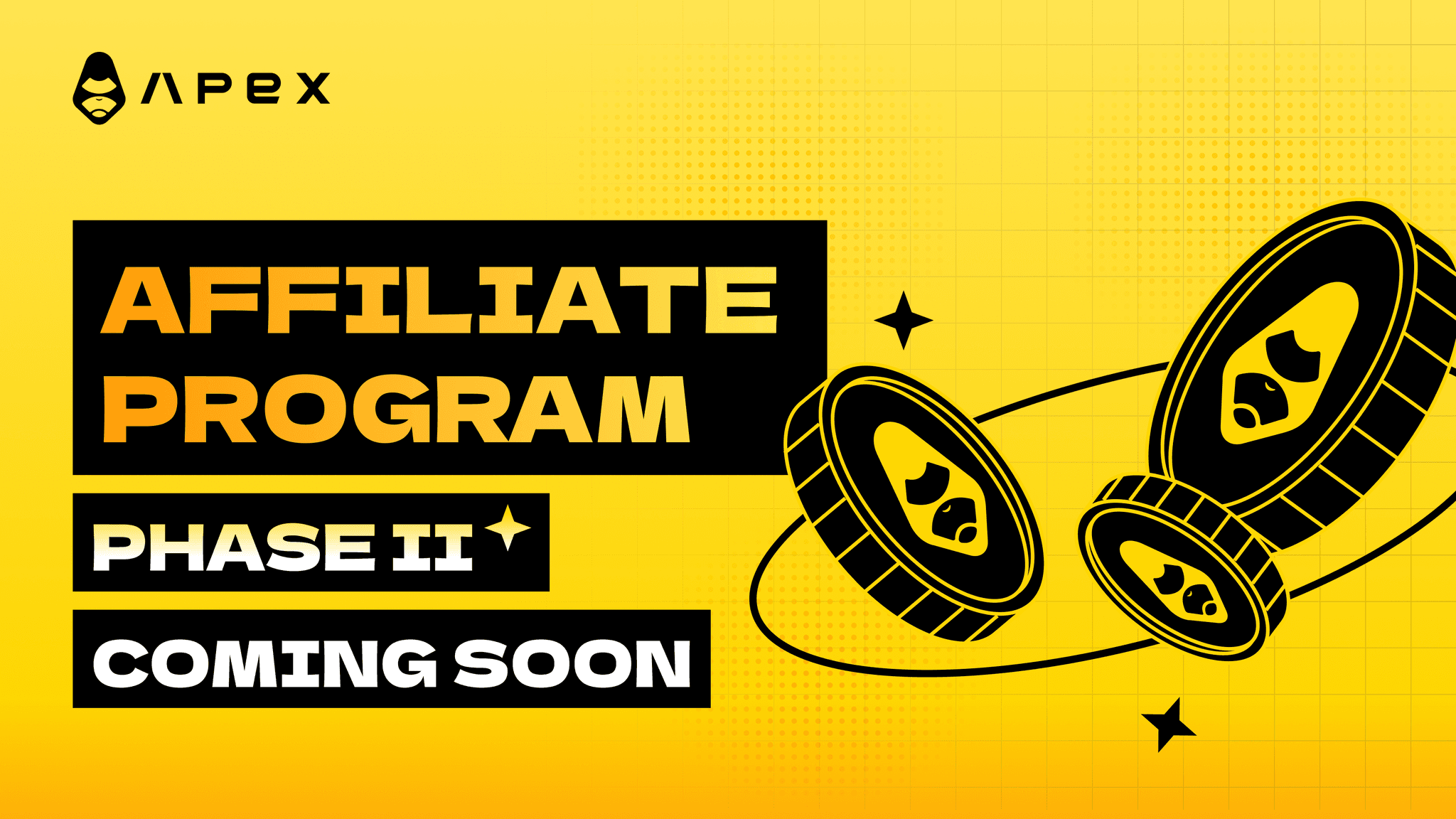 Coming Soon: Affiliate Program Phase II