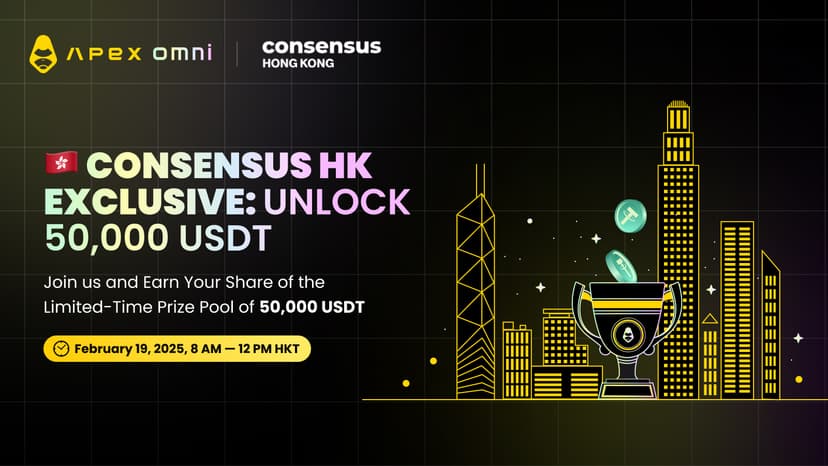 HK Consensus Exclusive: Join ApeX & Earn Your Share of 50,000 USDT!