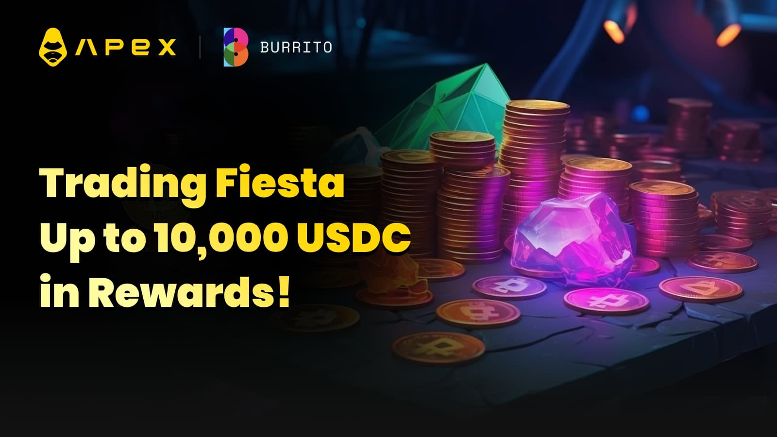 ApeX x Burrito Trading Fiesta